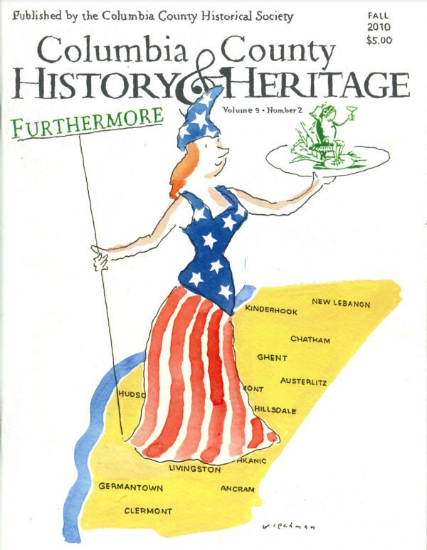 Cover of the Fall 2010 issue of Columbia County History & Heritage magazine. Columbia County Historical Society.