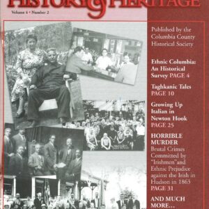 Columbia County History & Heritage magazine, Summer 2005 issue, "Ethnic Columbia County"