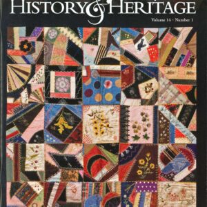 Columbia County History & Heritage magazine, Winter 2015, "A Patchwork of Stories from Around the County"